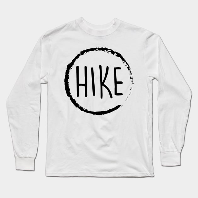 Hiking for your next climb Long Sleeve T-Shirt by abbyhikeshop